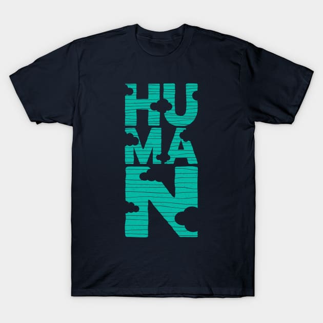 Human (marrs green) T-Shirt by yanmos